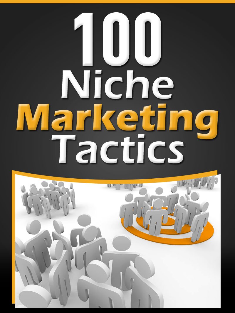 Niche Marketing Tactics