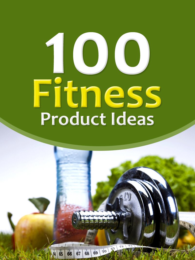 Fitness Product Ideas