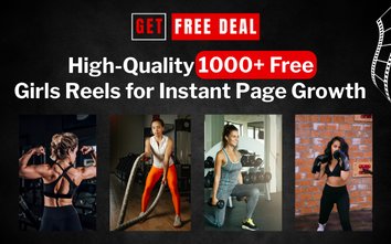 High-Quality 1000+ Free Girls Reels for Instant Page Growth