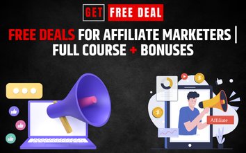 Free Deals for Affiliate Marketers | Full Course + Bonuses